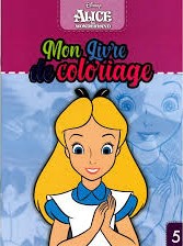 [6194036430567] Mon livre de coloriage - Alice in Wonderland