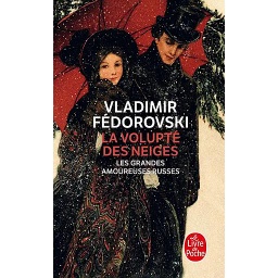 La volupté des neiges