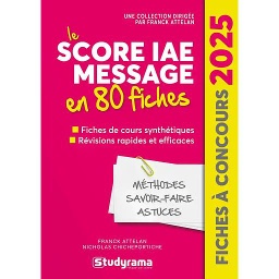Le score IAE Message en 80 fiches
