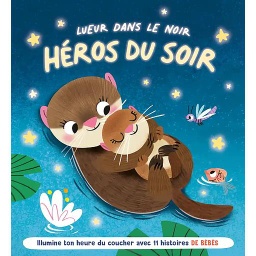 Illumine ton heure de coucher avec 11 histoires de bébés