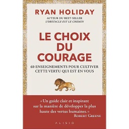 Le choix du courage