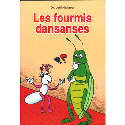 Les fourmis dansantes