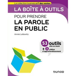 La boîte à outils pour prendre la parole en public