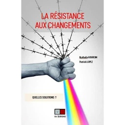 La résistance aux changements