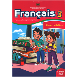 Livret de français de l'élève 3AEP Programme des Ecoles pionnières