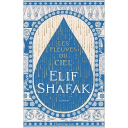 Les fleuves du ciel