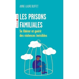 Les prisons familiales
