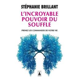 L'incroyable pouvoir du souffle