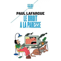 Le droit à la paresse