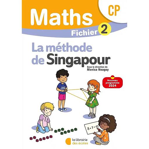 [LP5511609] Maths CP La Méthode de Singapour