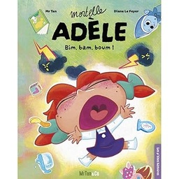 Mortelle Adèle - Bim- bam- boum