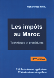 Les impôts au Maroc Techniques et procédures - 11ème Edition 2026