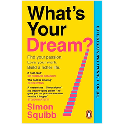 What's Your Dream?
