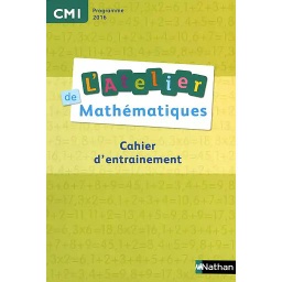 L'Atelier de mathématiques CM1