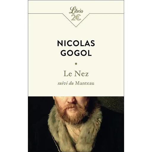 Le Nez: suivi du Manteau