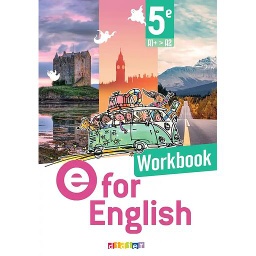 Workbook - E For English - Anglais 5e - Ed. 2026