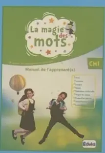 [MDM004] Pack, La magie des mots CM1 (Manuel + Cahier d’activités + Cahier d’écriture)