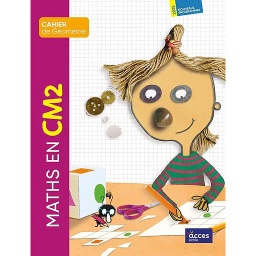Maths en CM2 : Cahier de Géométrie - 2026