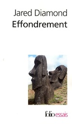 Effondrement  - Comment les sociétés décident de leur disparition ou de leur survie