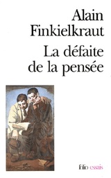 La défaite de la pensée
