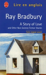 A Story of Love  - And Other Non-Science Fiction Stories