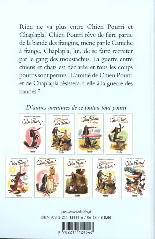 Chien pourri et sa bande