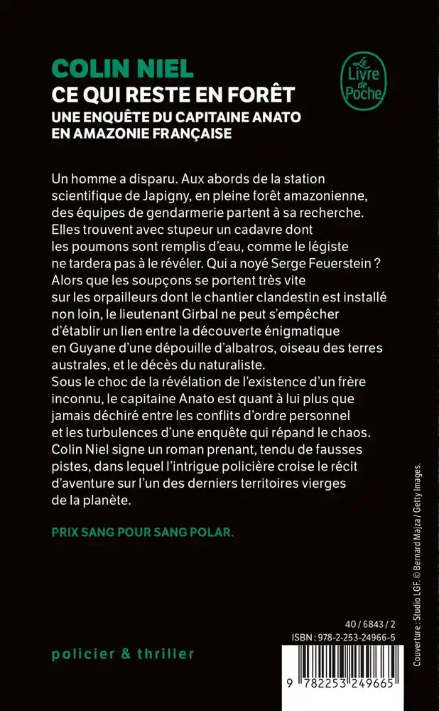 Ce qui reste en forêt