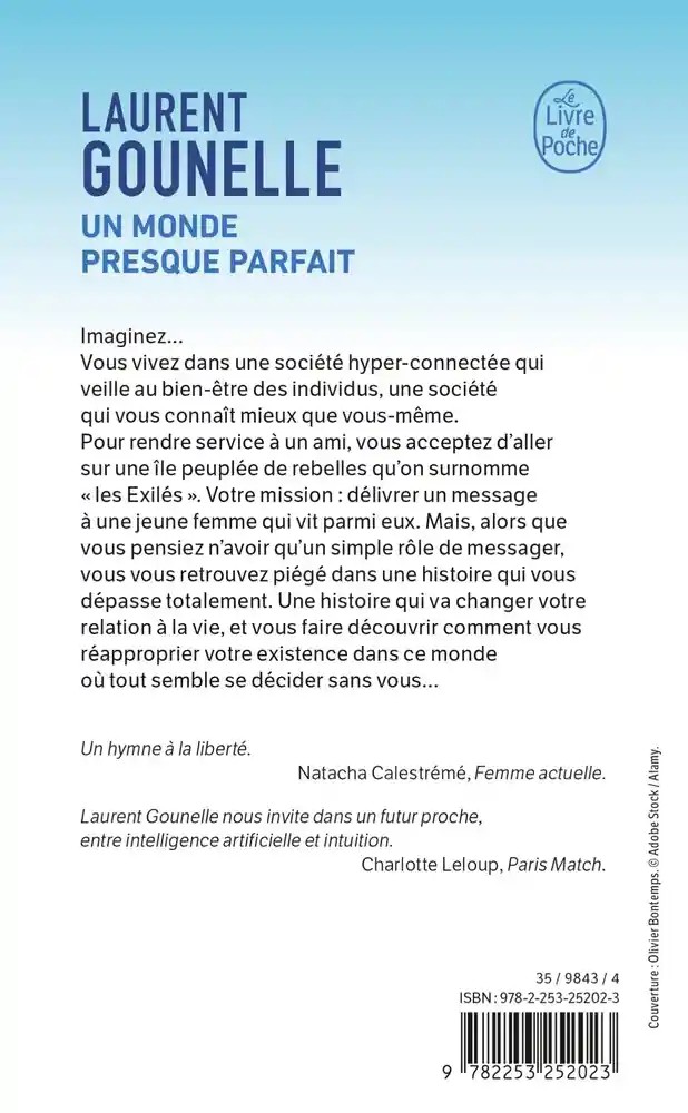 Un monde presque parfait