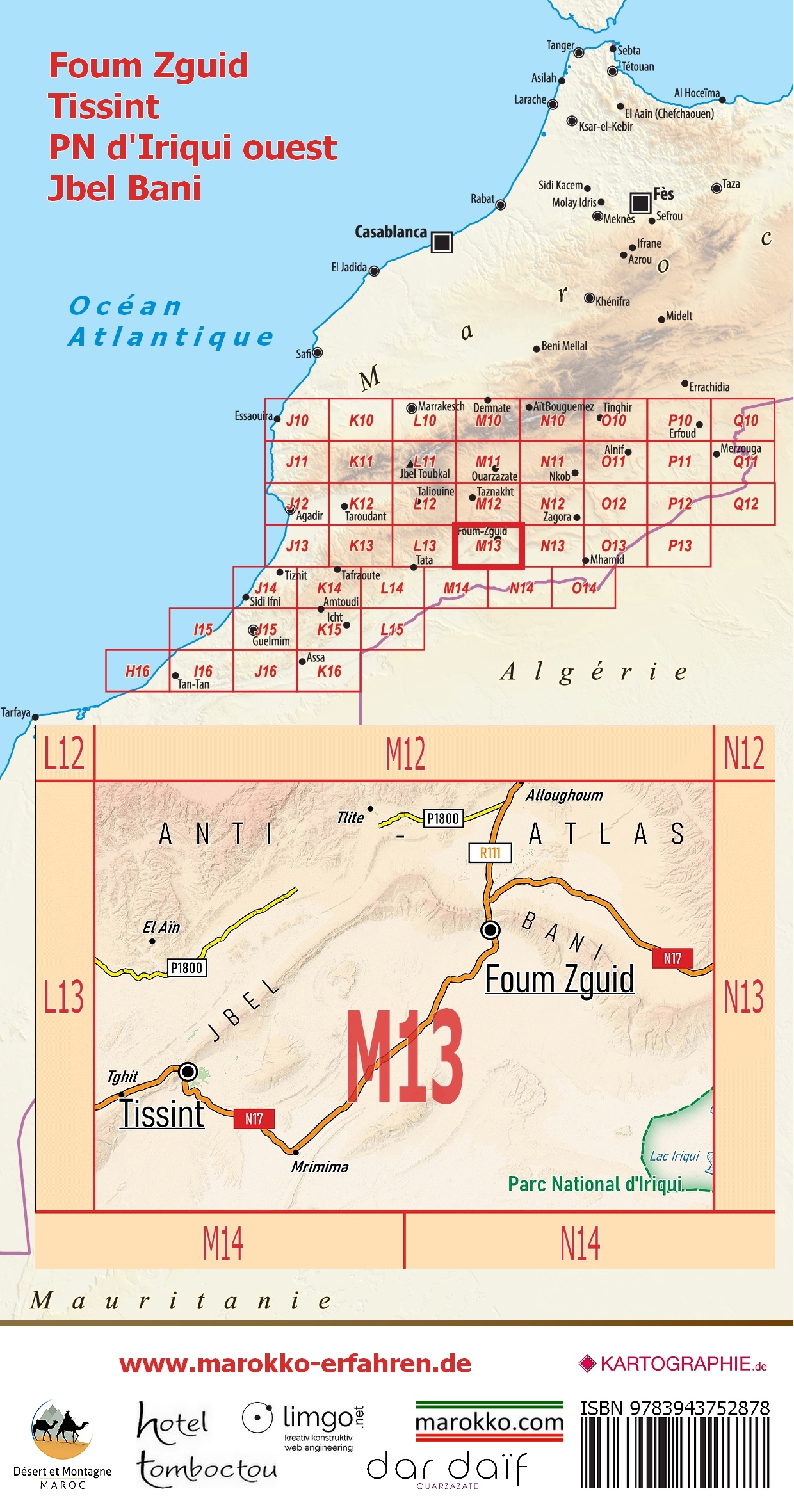 Carte Touristique M13: Foum Zguid - Tissint - PN d'Iriqui ouest - Jbel Bani