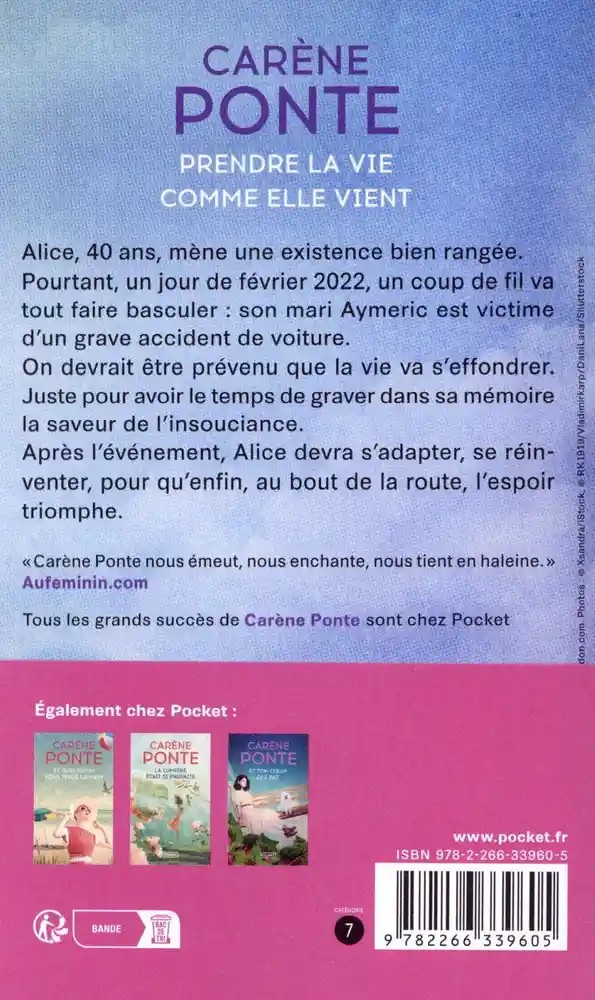Prendre la vie comme elle vient